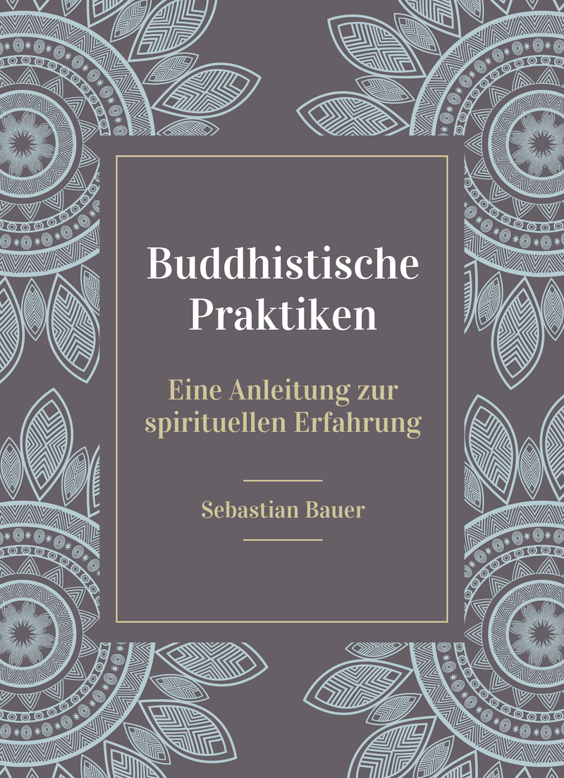 Buddhistische Praktiken