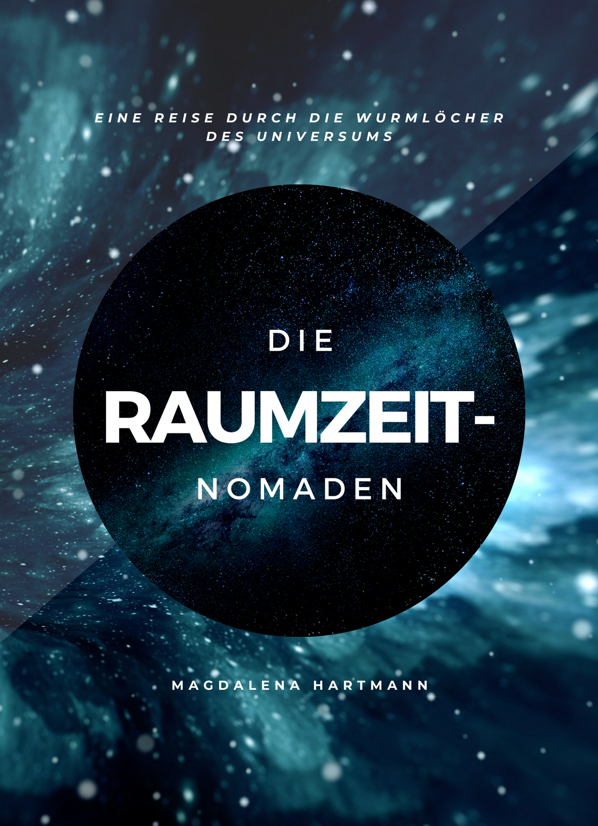 Die Raumzeit-Nomaden