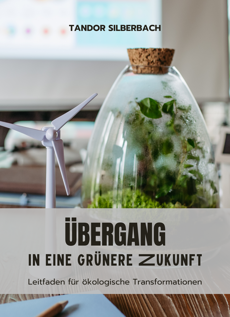 Übergang in eine grünere Zukunft