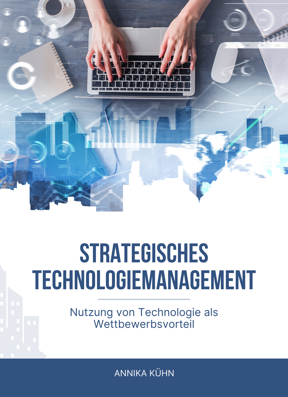 Strategisches Technologiemanagement