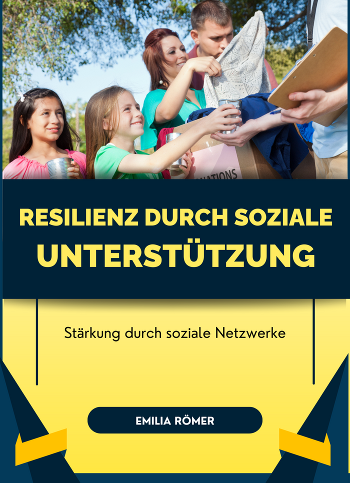 Resilienz durch soziale Unterstützung