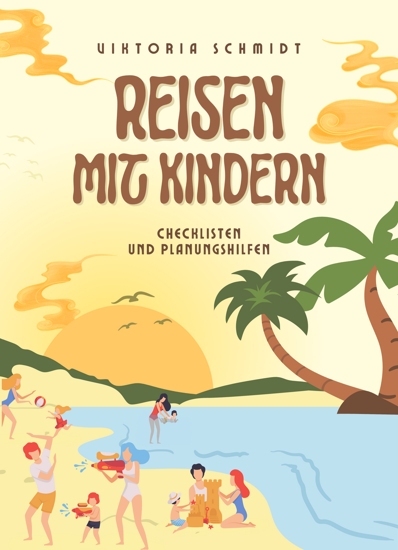 Reisen mit Kindern