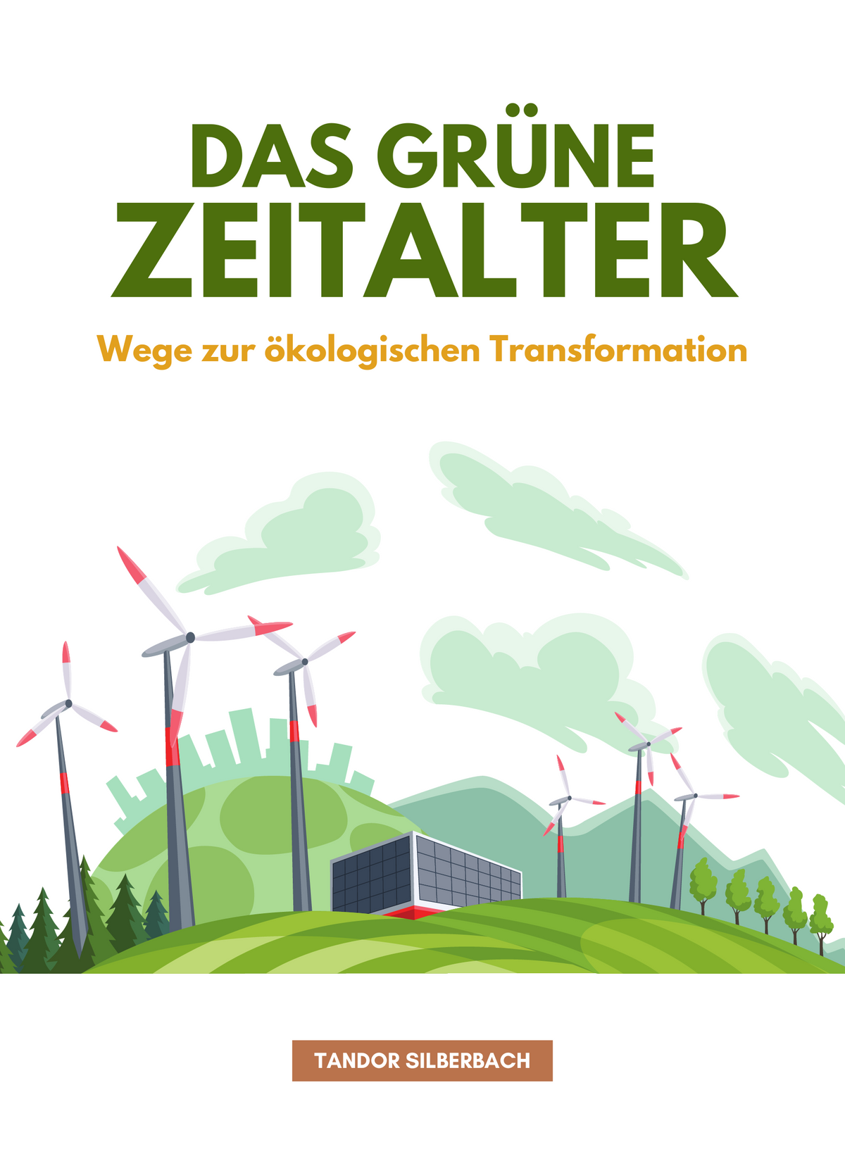 Das Grüne Zeitalter