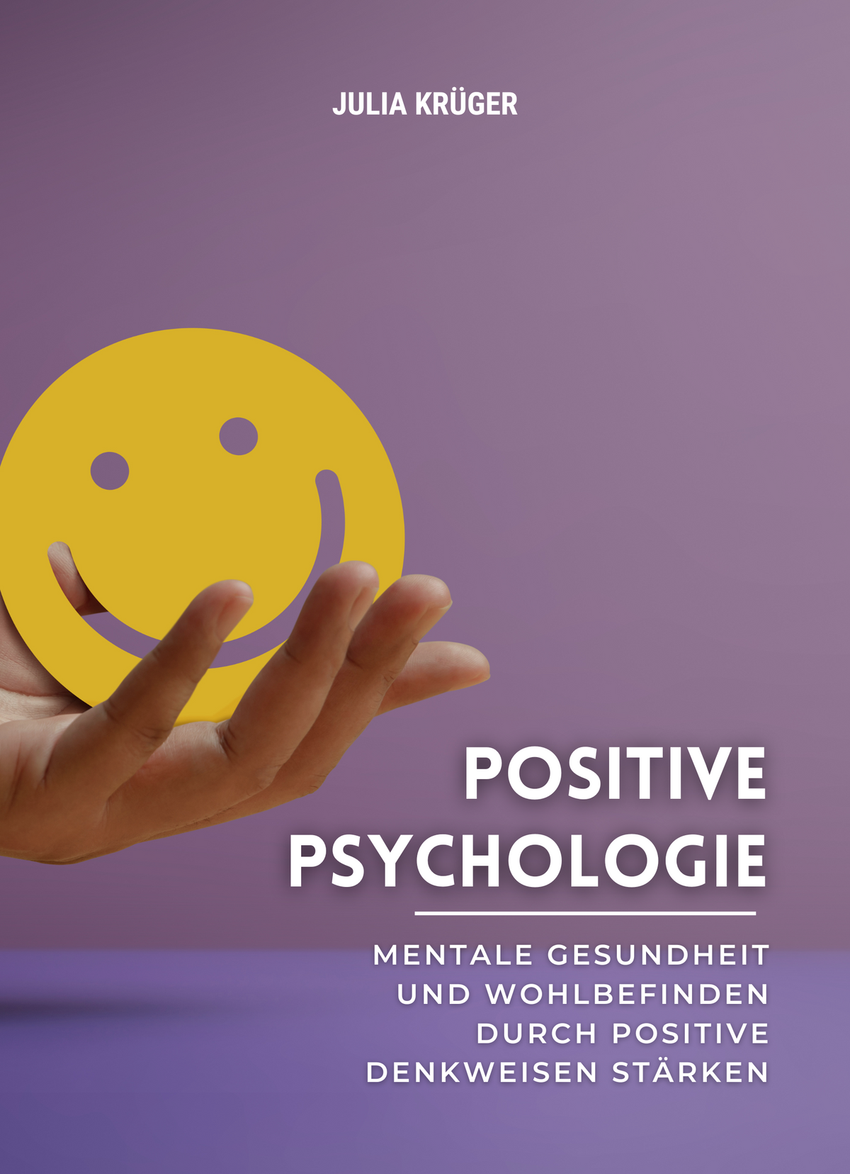 Positive Psychologie