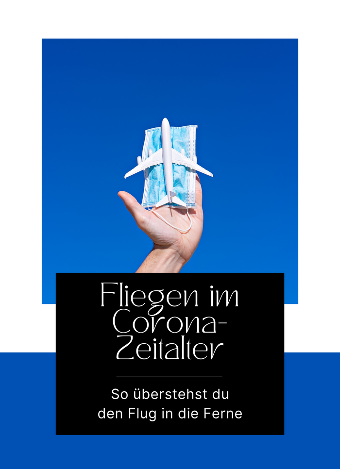 Fliegen im Corona-Zeitalter