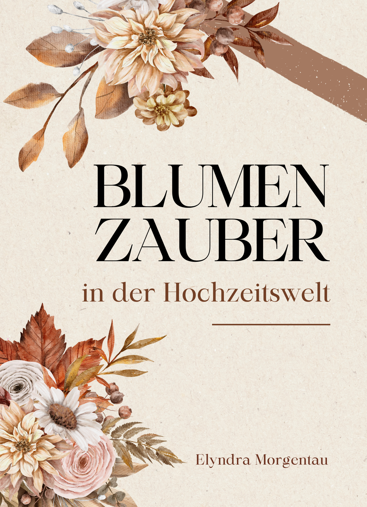 Blumenzauber in der Hochzeitswelt