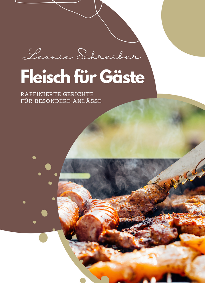 Fleisch für Gäste