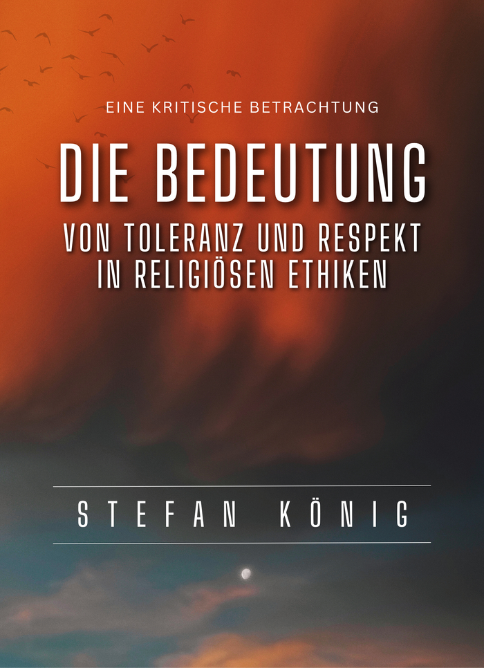 Die Bedeutung von Toleranz und Respekt in religiösen Ethiken