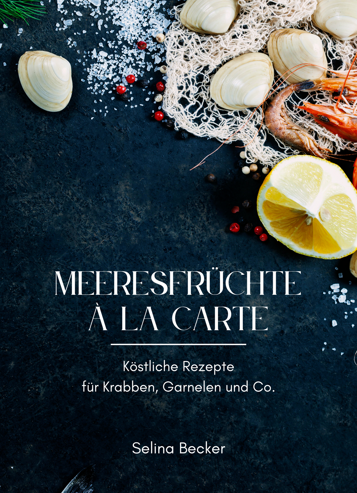 Meeresfrüchte à la carte