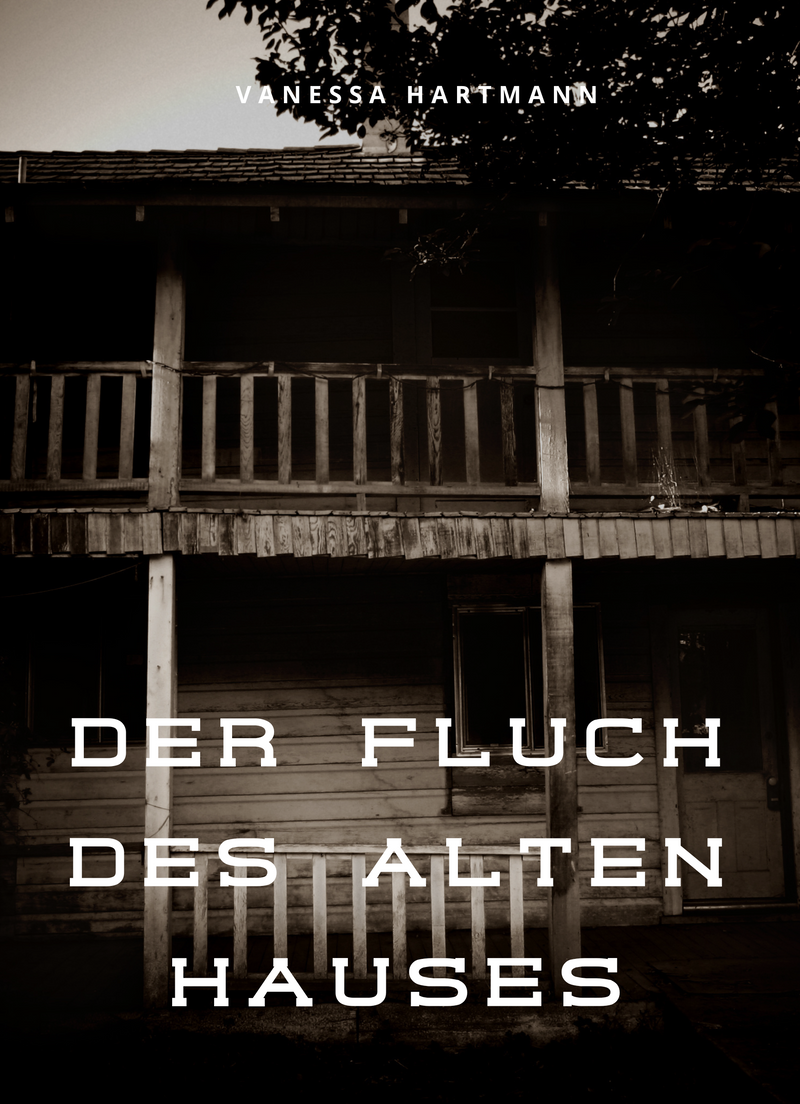 Der Fluch des alten Hauses