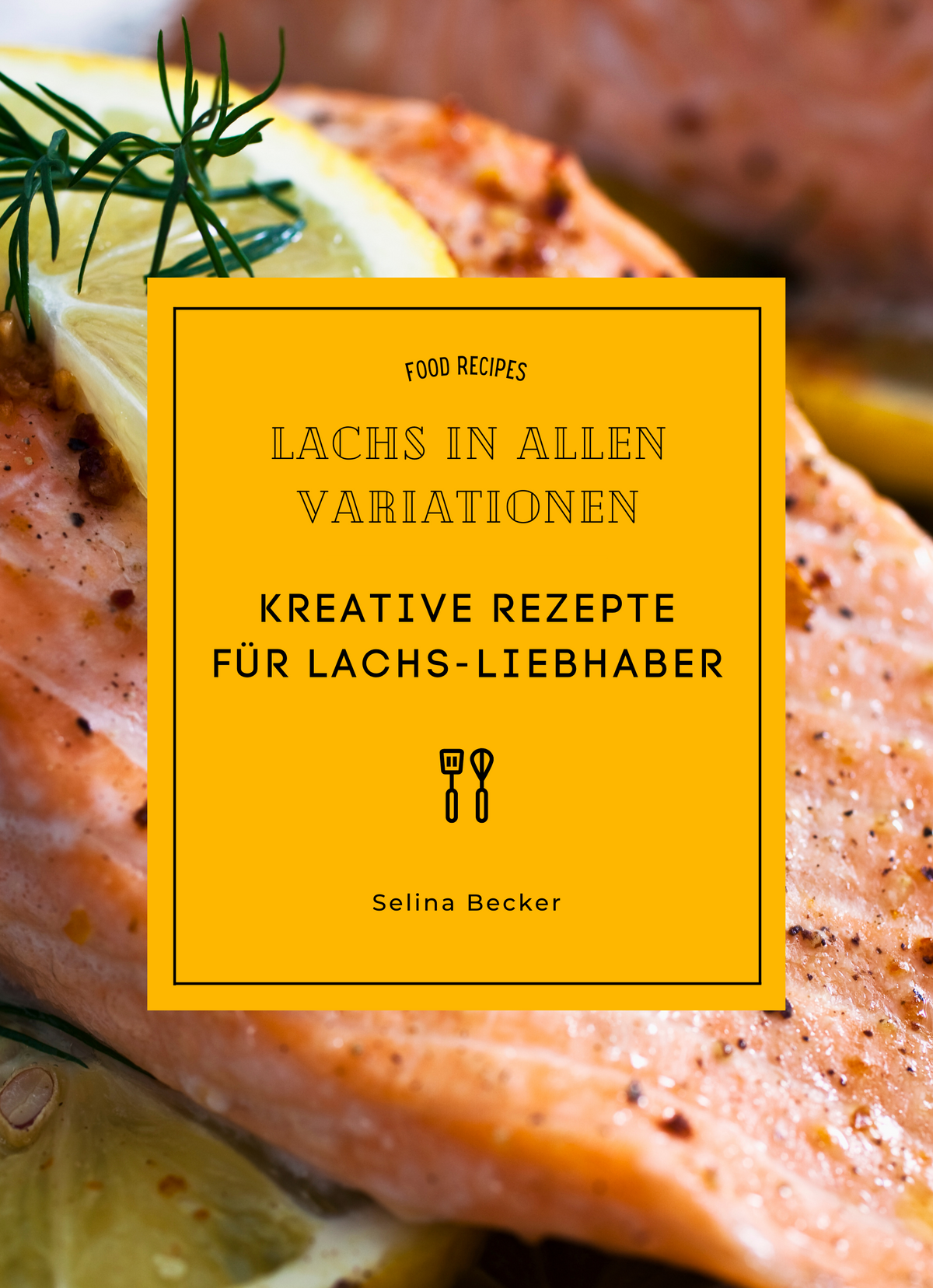 Lachs in allen Variationen