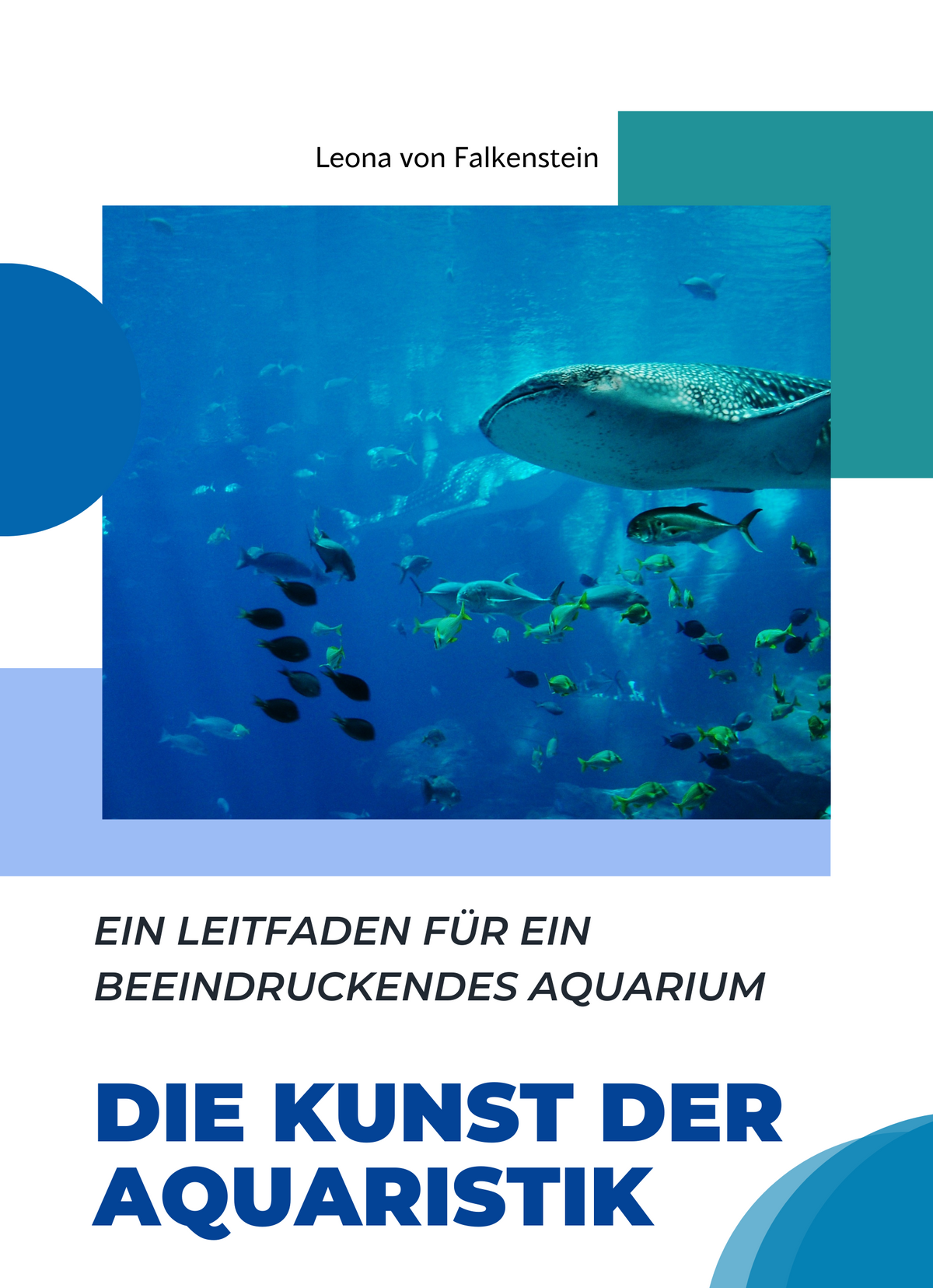 Die Kunst der Aquaristik