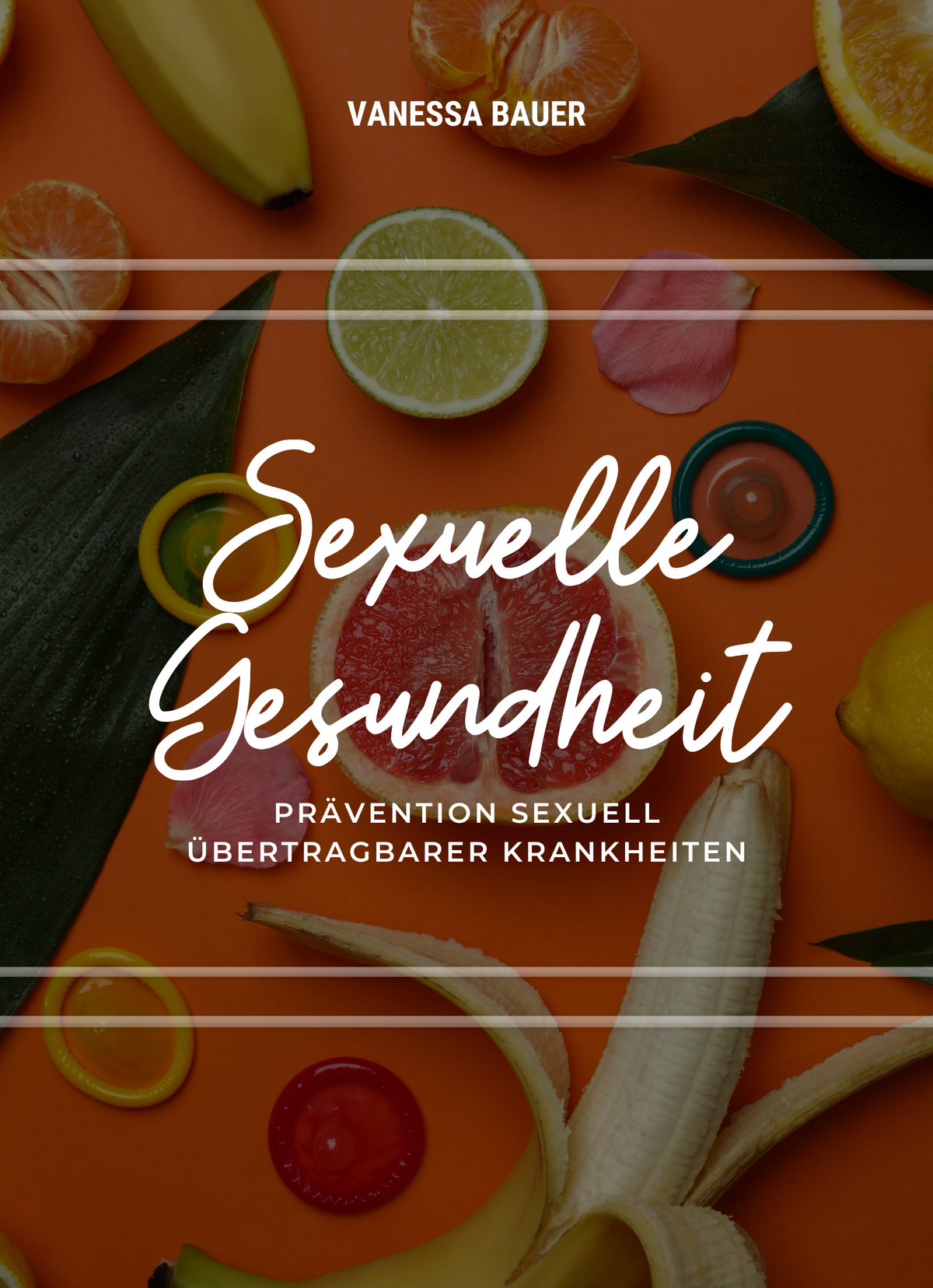 Sexuelle Gesundheit