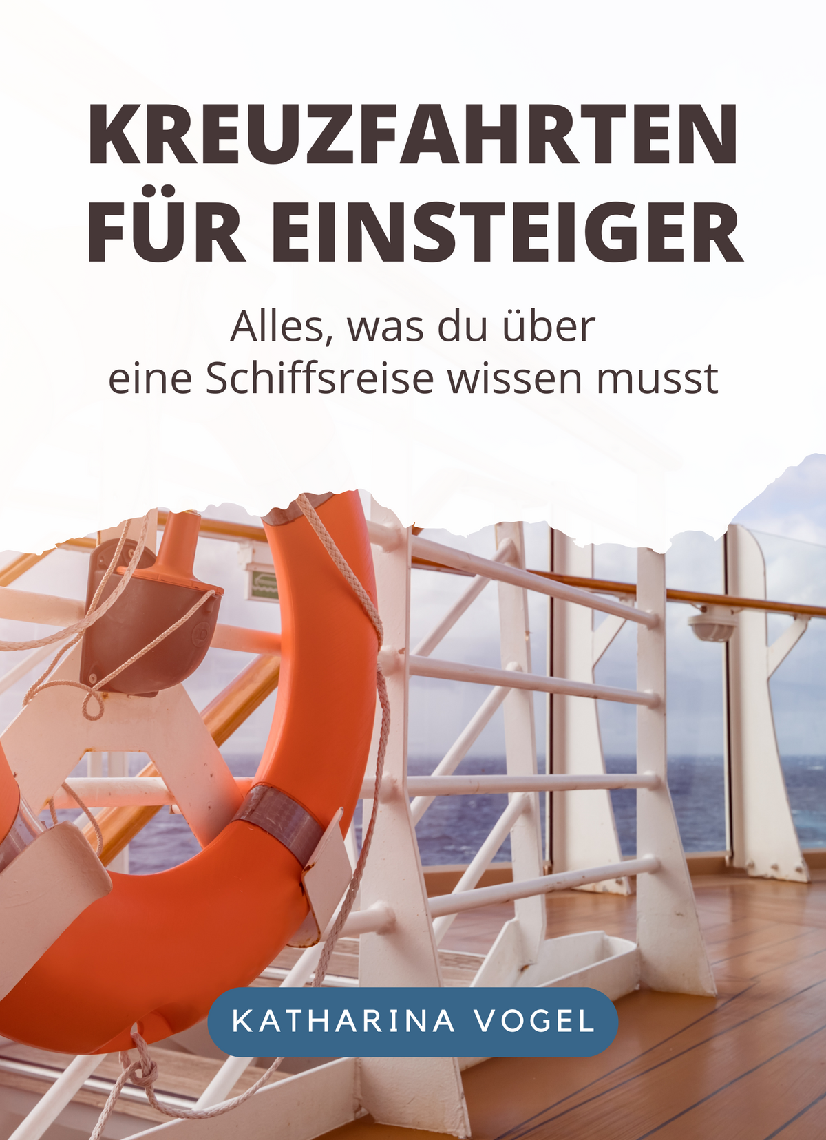 Kreuzfahrten für Einsteiger