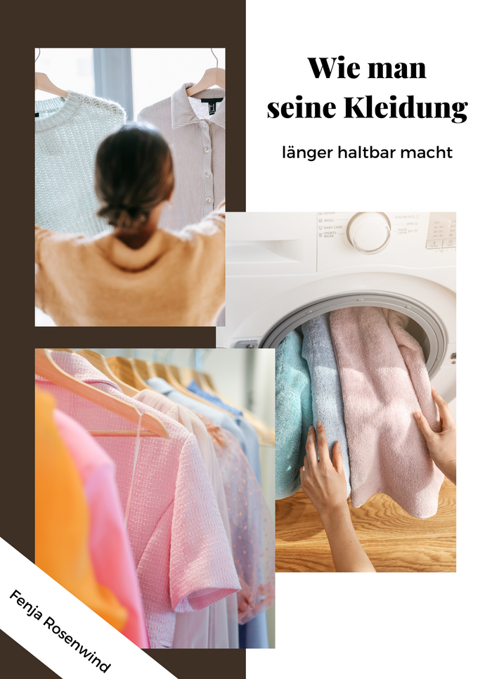 Wie man seine Kleidung länger haltbar macht