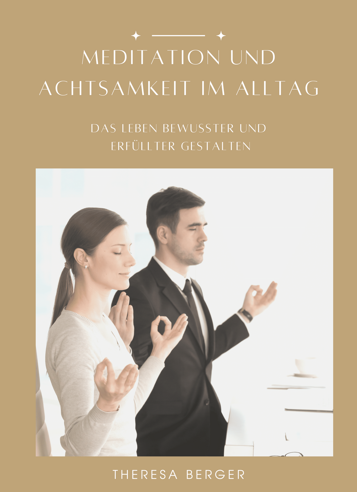 Meditation und Achtsamkeit im Alltag