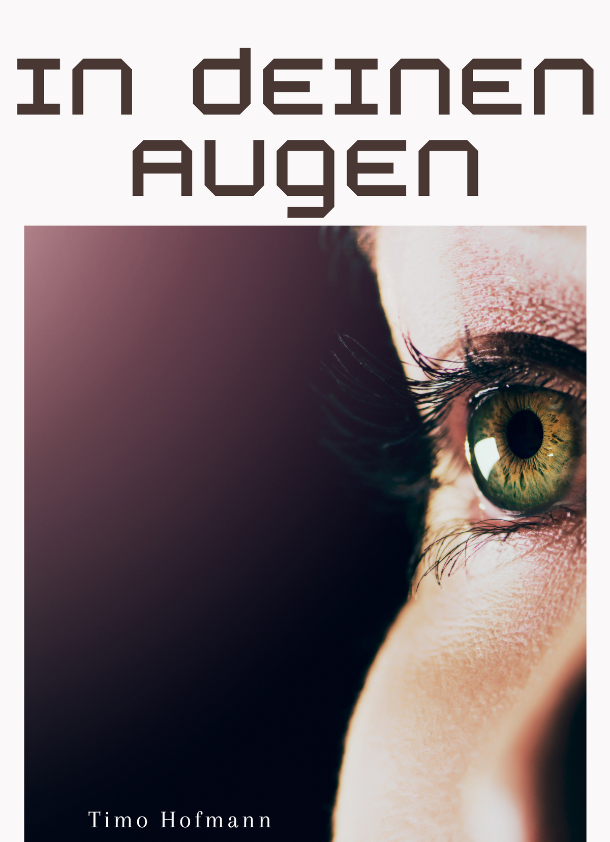 In deinen Augen