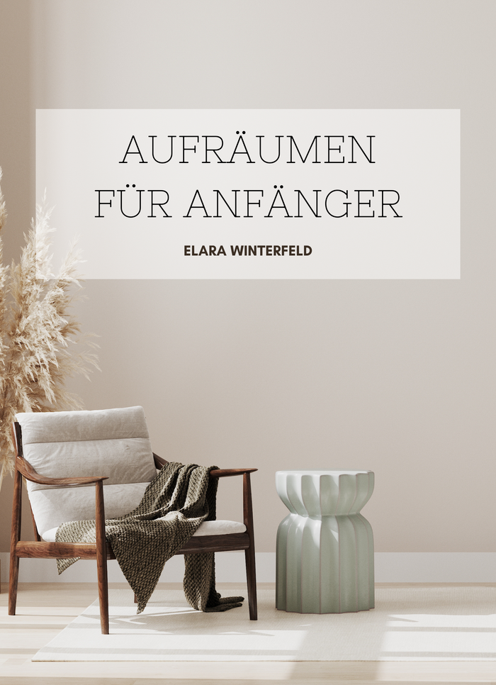 Aufräumen für Anfänger