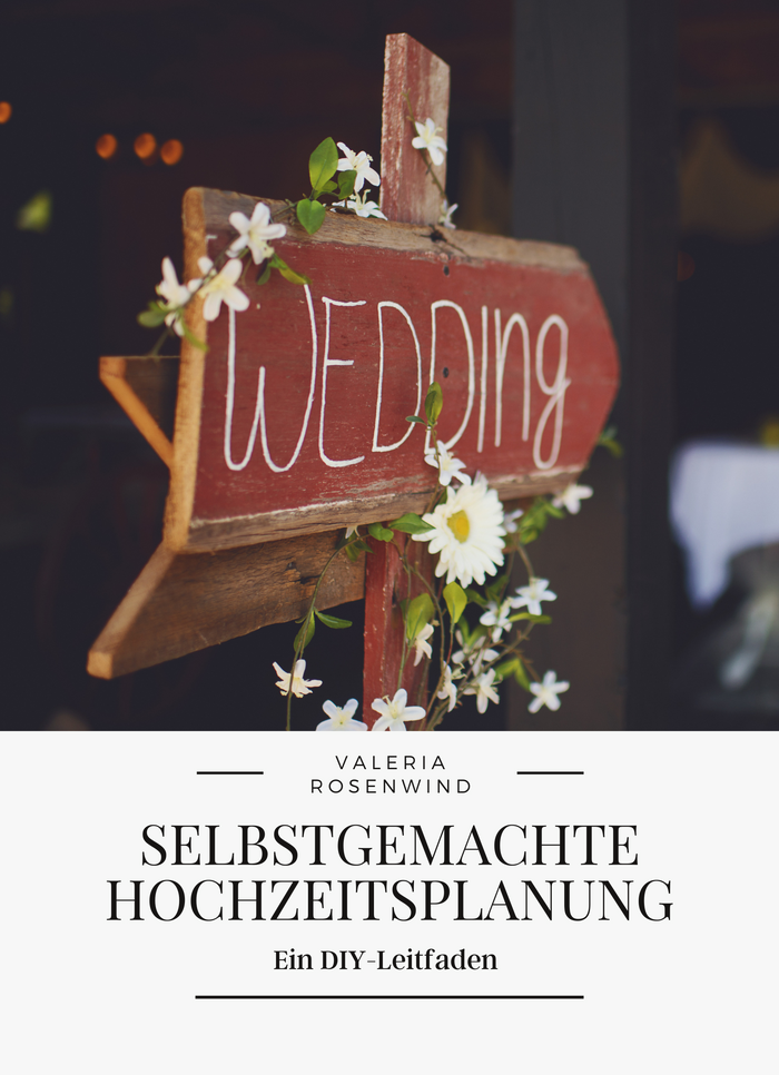 Selbstgemachte Hochzeitsplanung