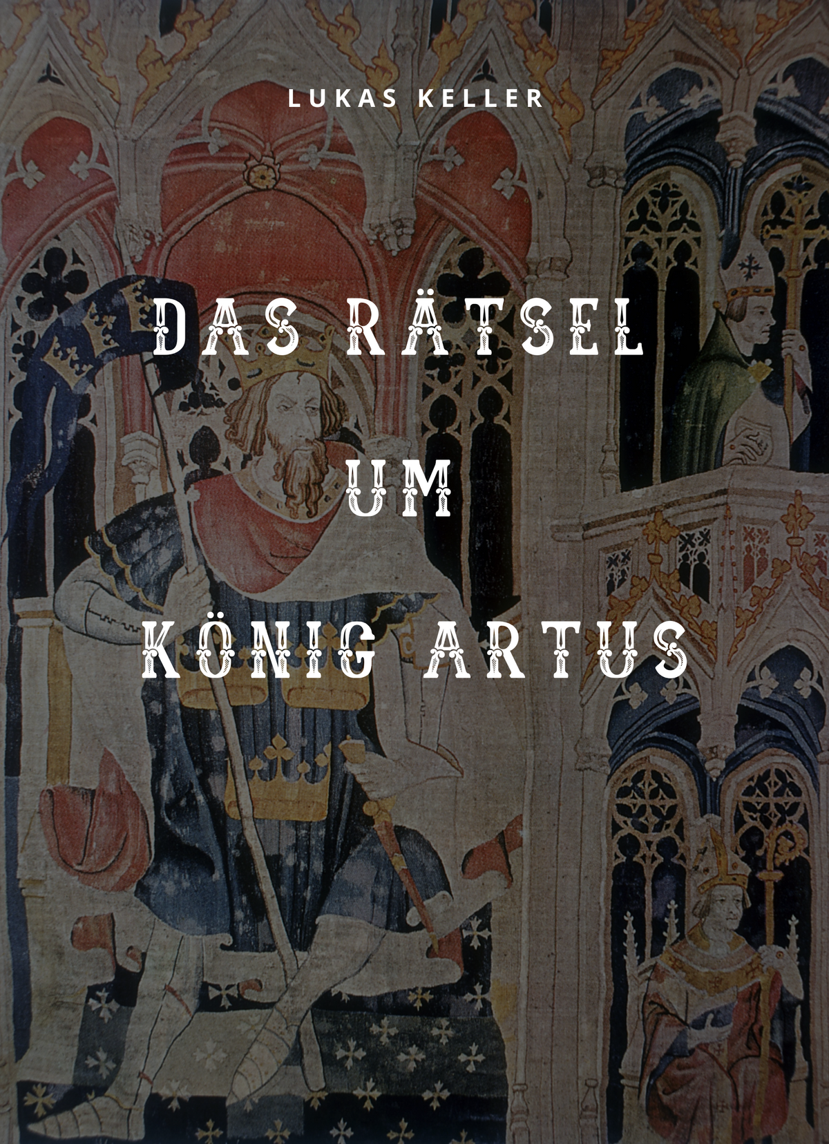 Das Rätsel um König Artus