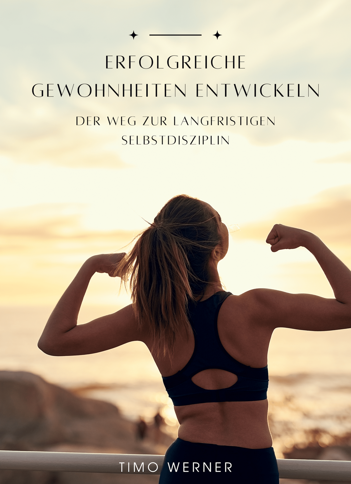 Erfolgreiche Gewohnheiten entwickeln