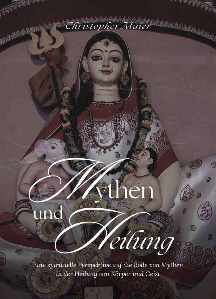 Mythen und Heilung