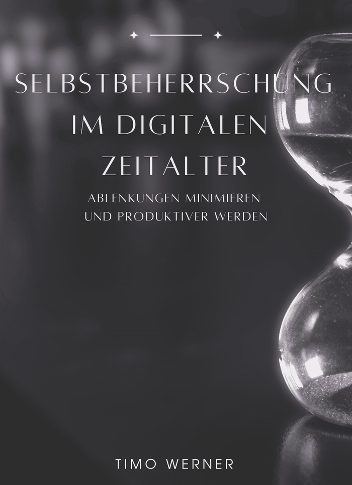 Selbstbeherrschung im digitalen Zeitalter