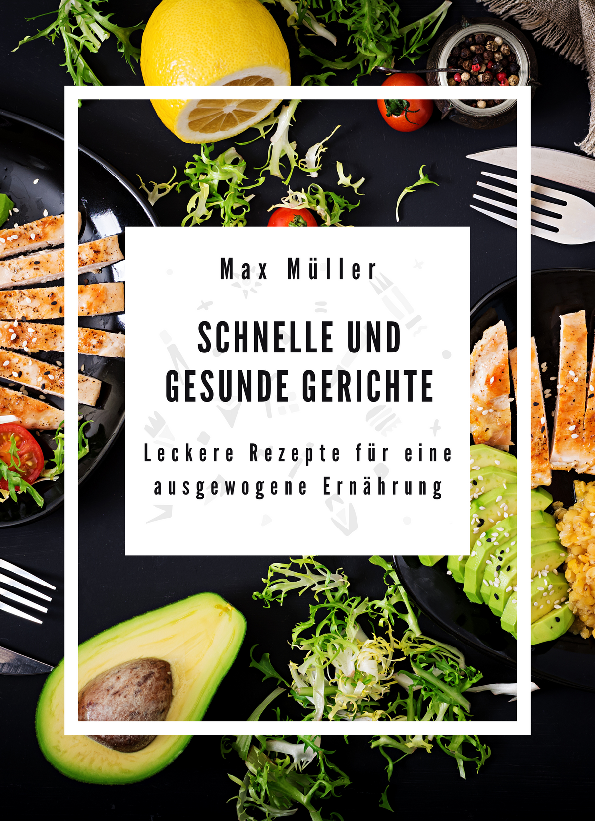 Schnelle und gesunde Gerichte