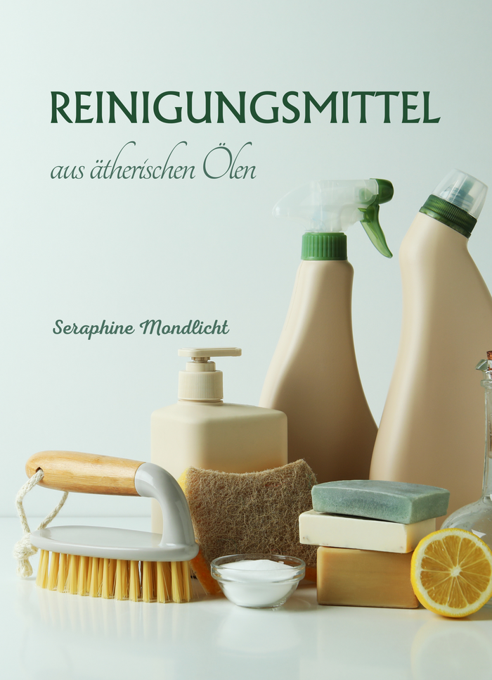 Reinigungsmittel aus ätherischen Ölen