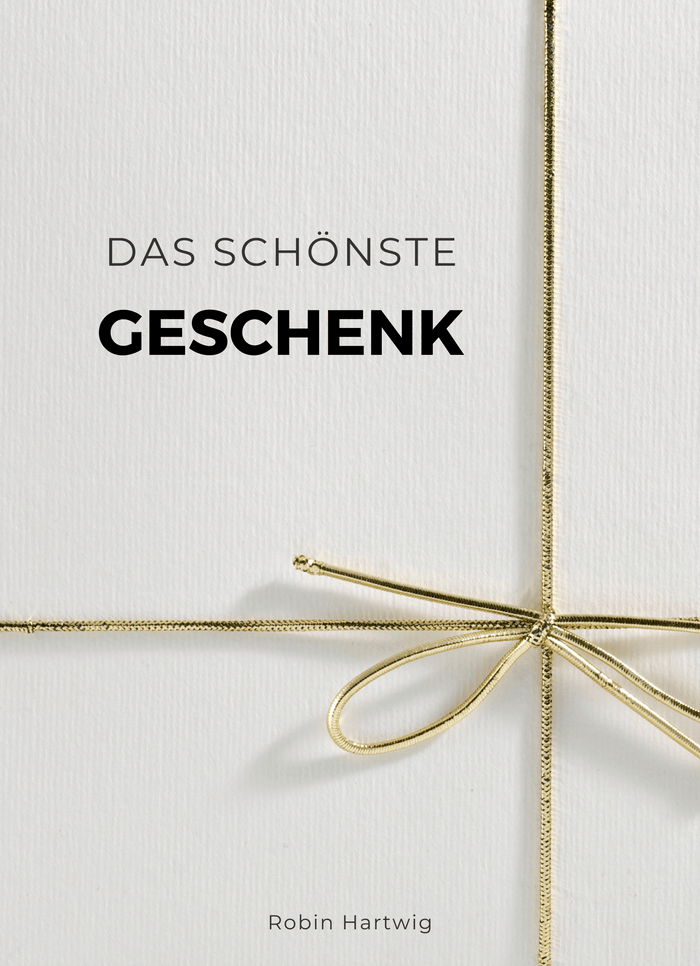 Das schönste Geschenk