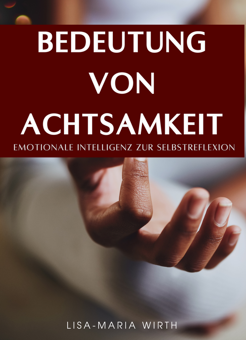 Bedeutung von Achtsamkeit