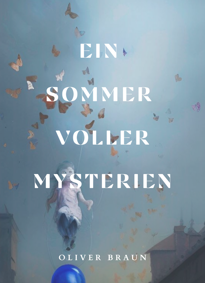 Ein Sommer voller Mysterien