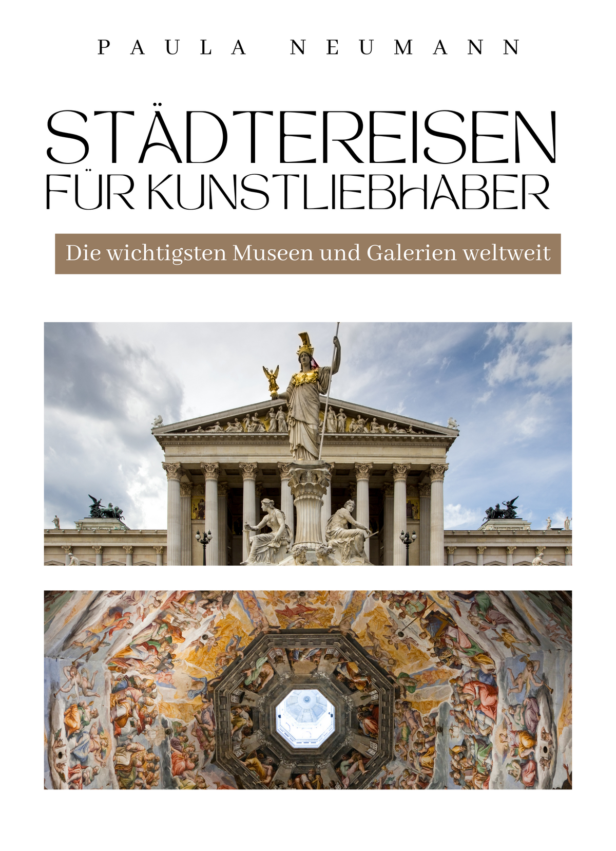 Städtereisen für Kunstliebhaber