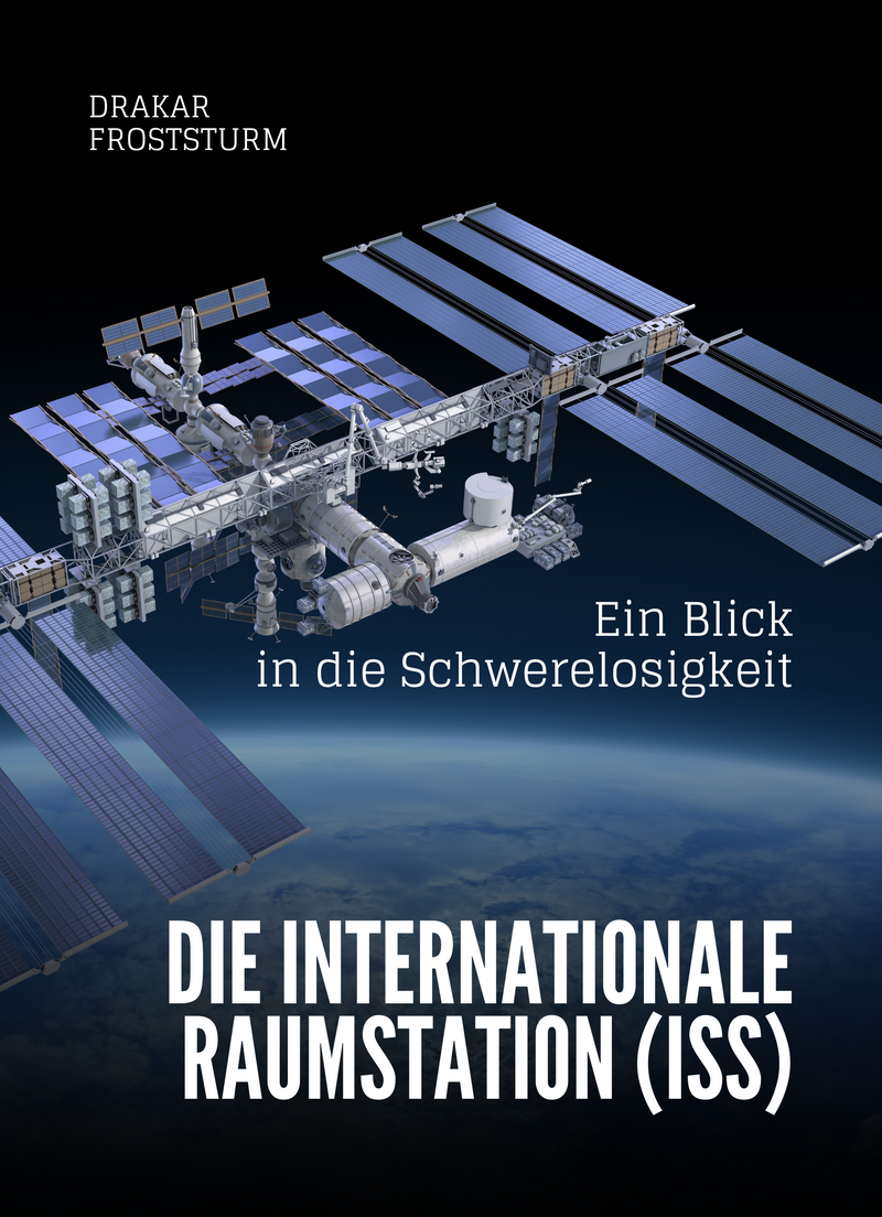 Die Internationale Raumstation (ISS)