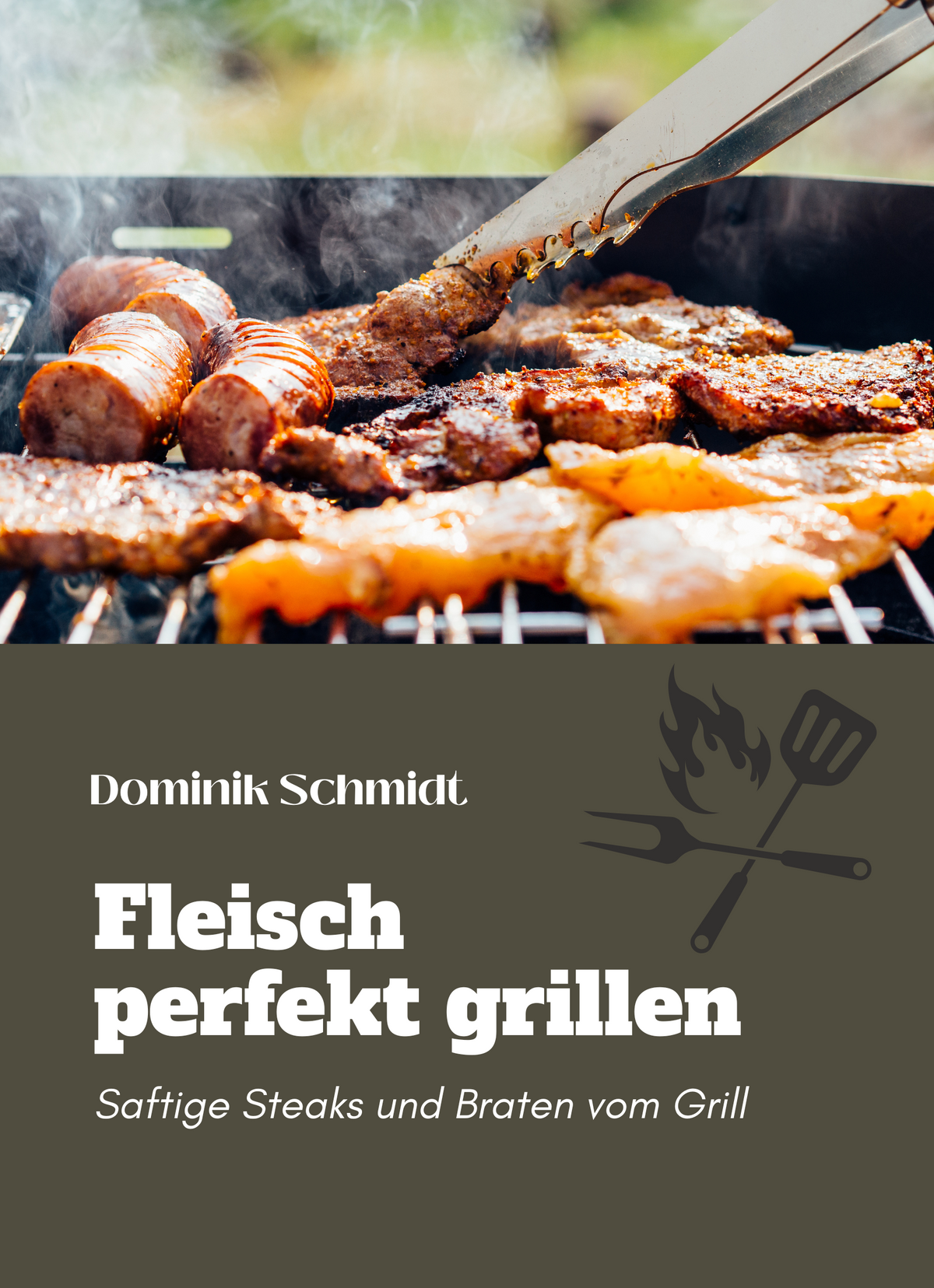 Fleisch perfekt grillen