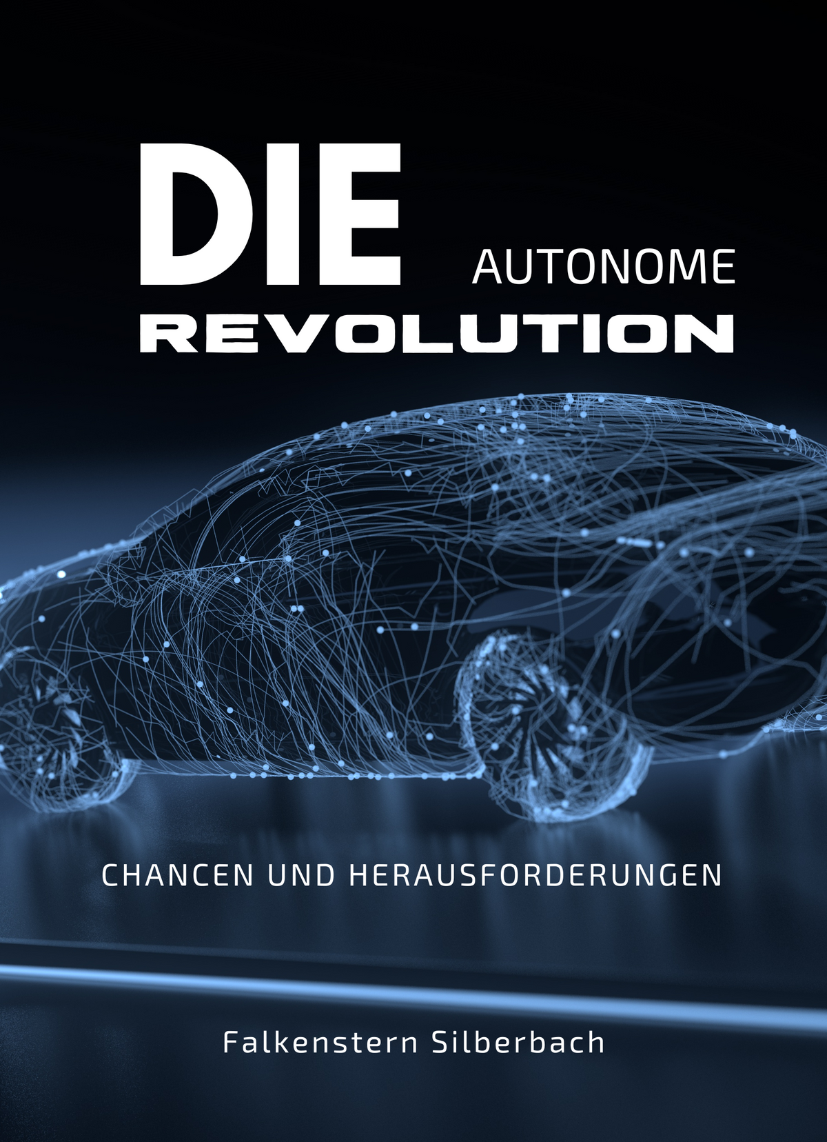 Die autonome Revolution