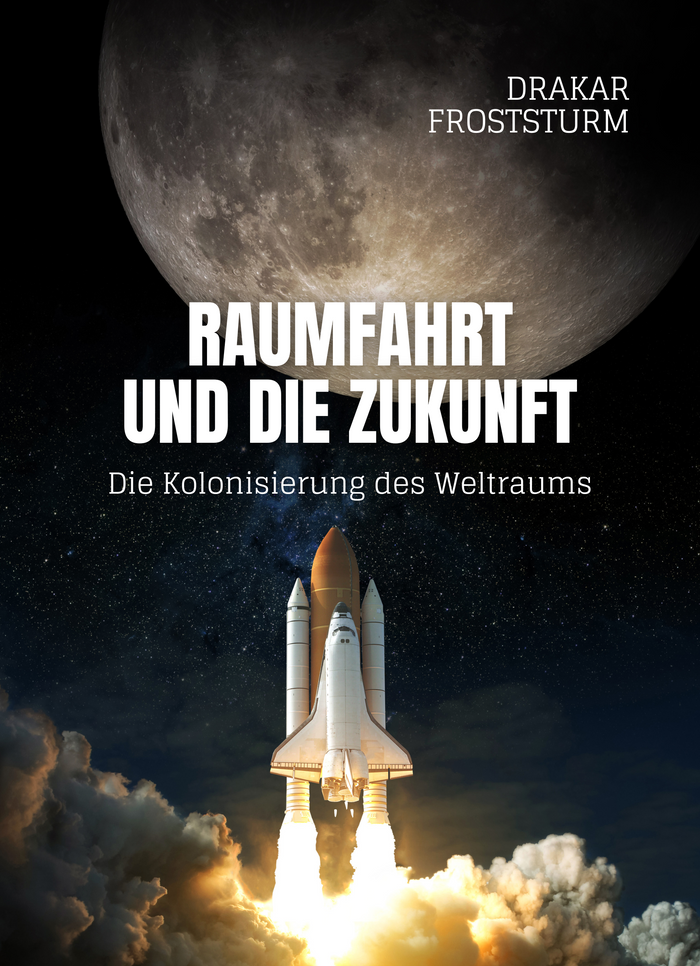 Raumfahrt und die Zukunft