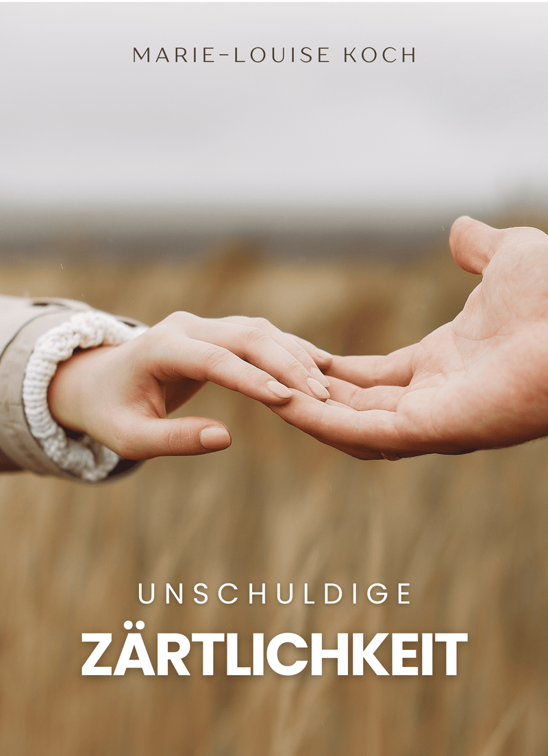 Unschuldige Zärtlichkeit