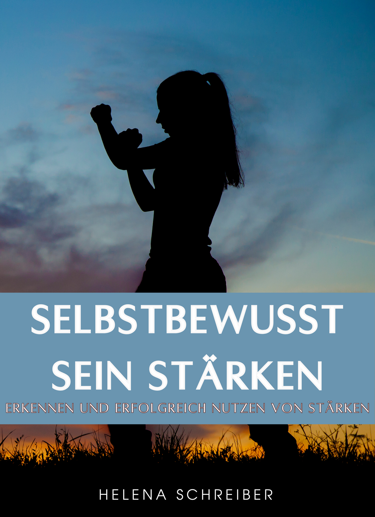 Selbstbewusstsein stärken