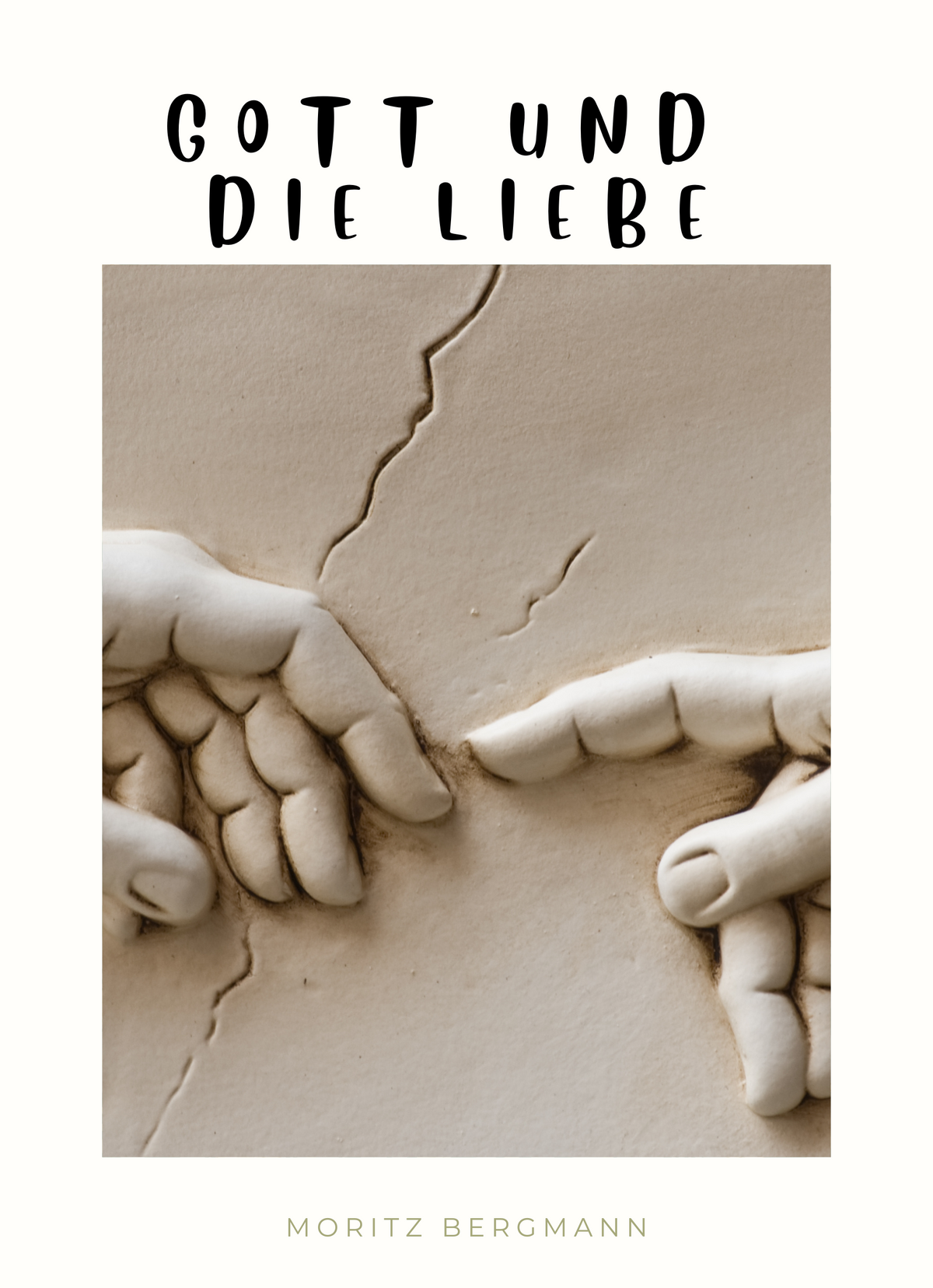 Gott und die Liebe