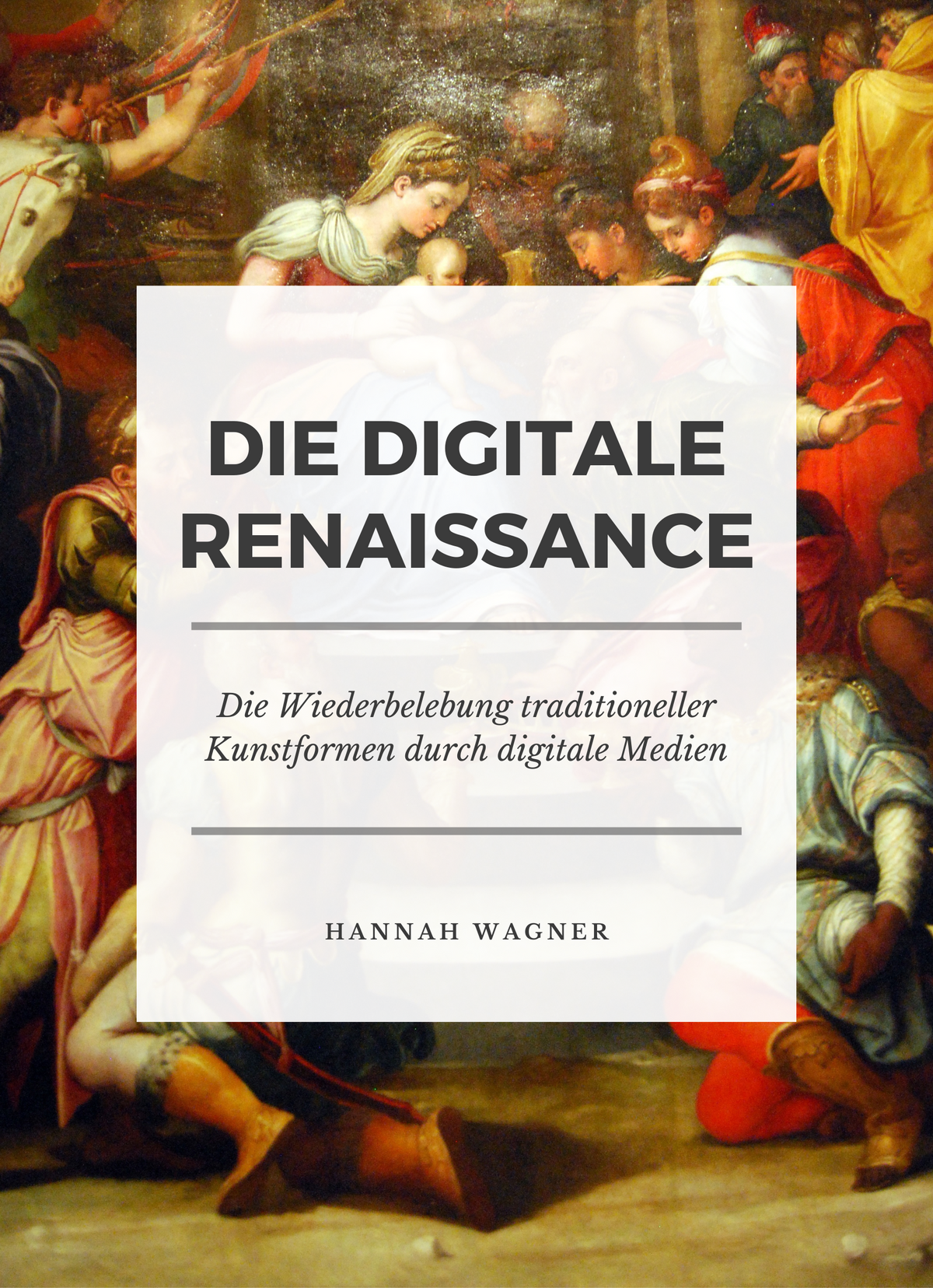 Die digitale Renaissance