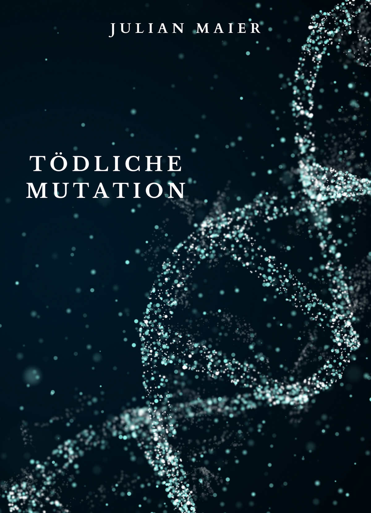 Tödliche Mutation