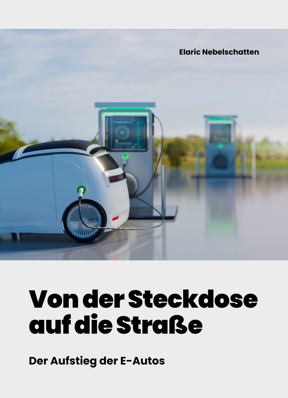 Von der Steckdose auf die Straße