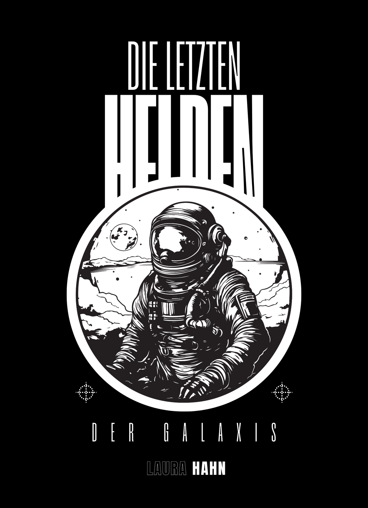 Die letzten Helden der Galaxis