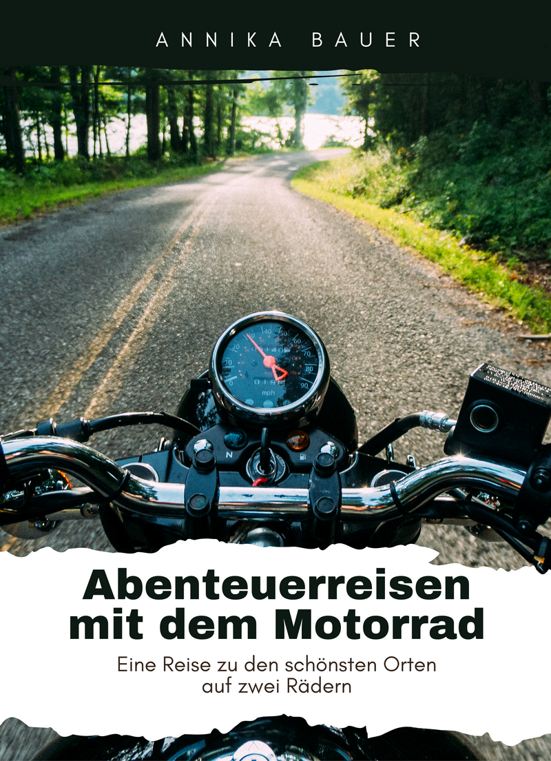 Abenteuerreisen mit dem Motorrad