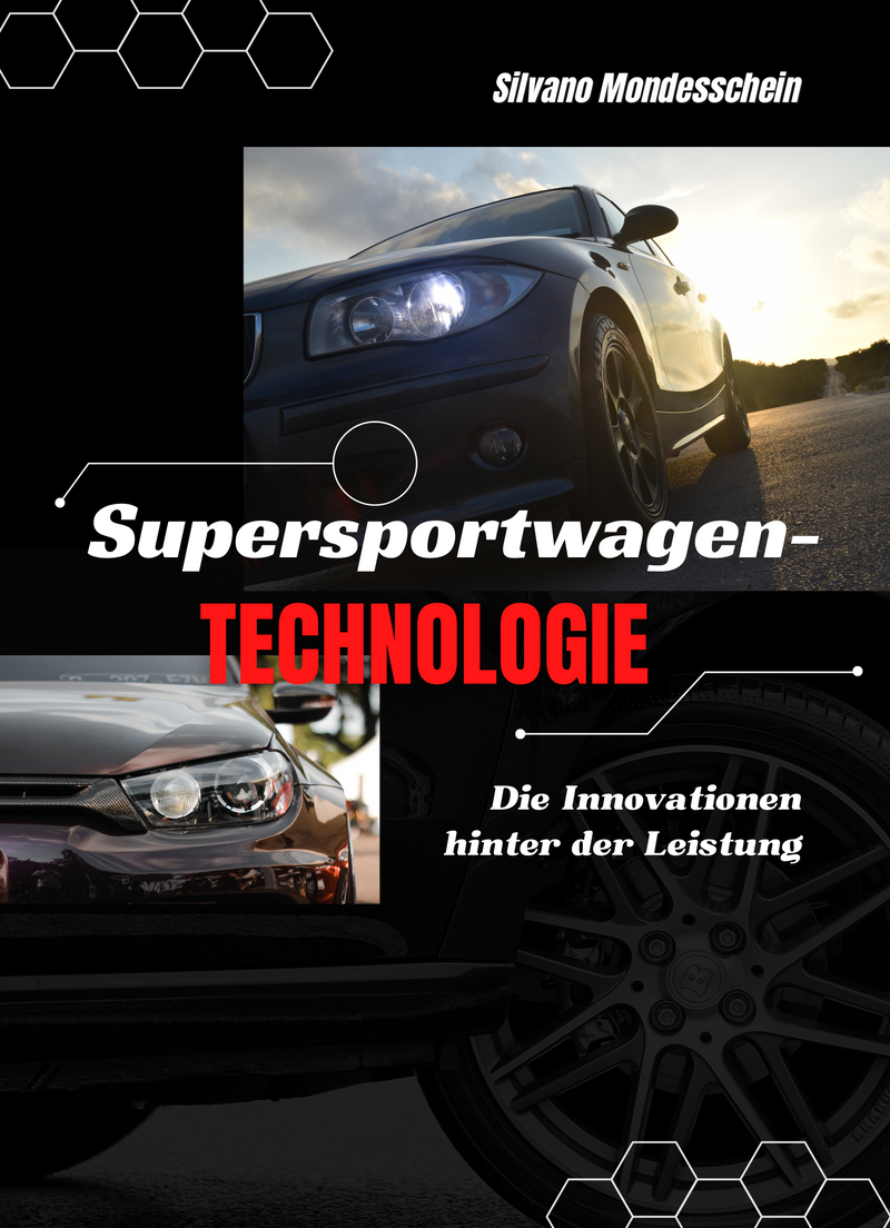 Supersportwagen-Technologie