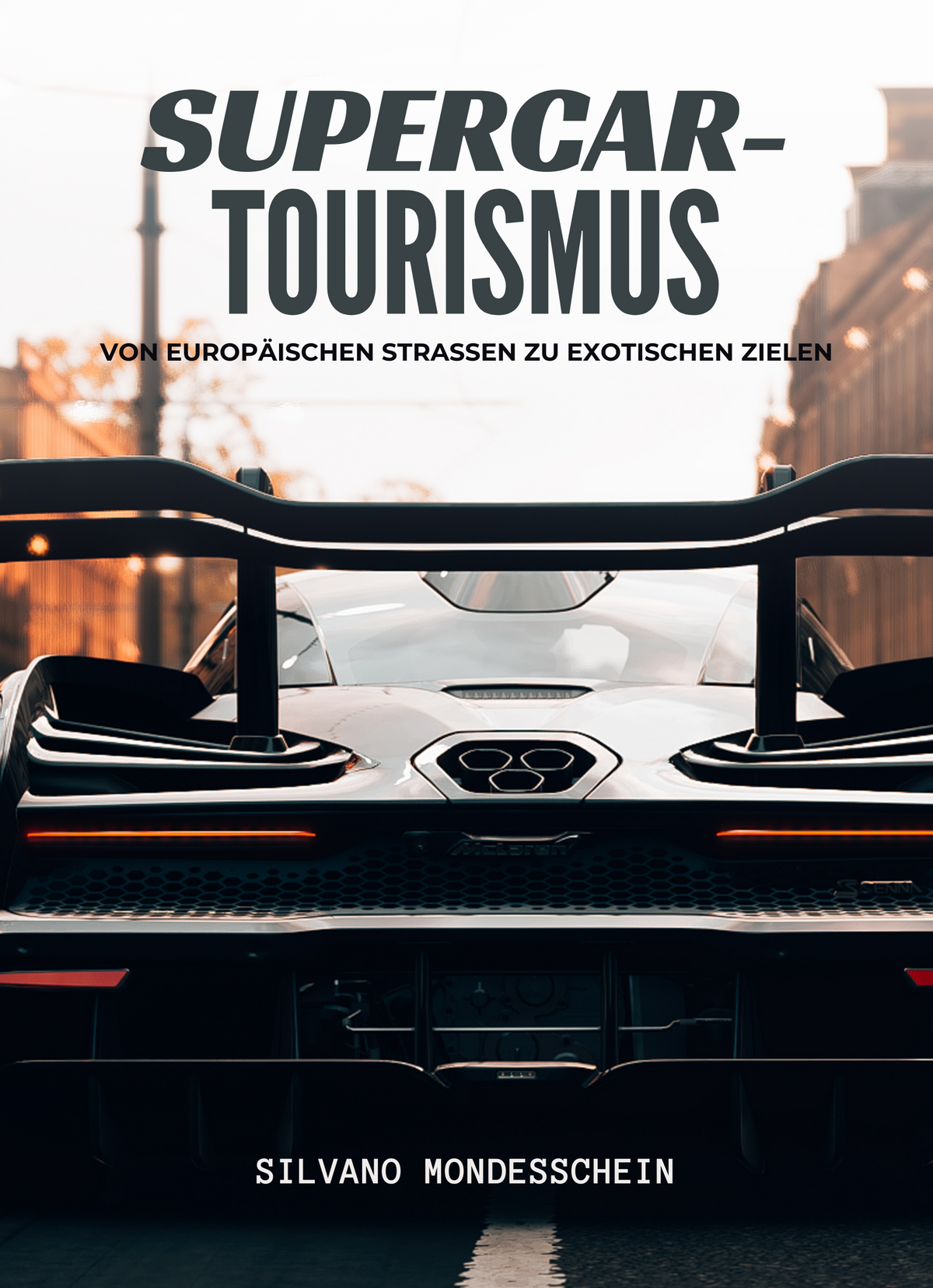 Supercar-Tourismus