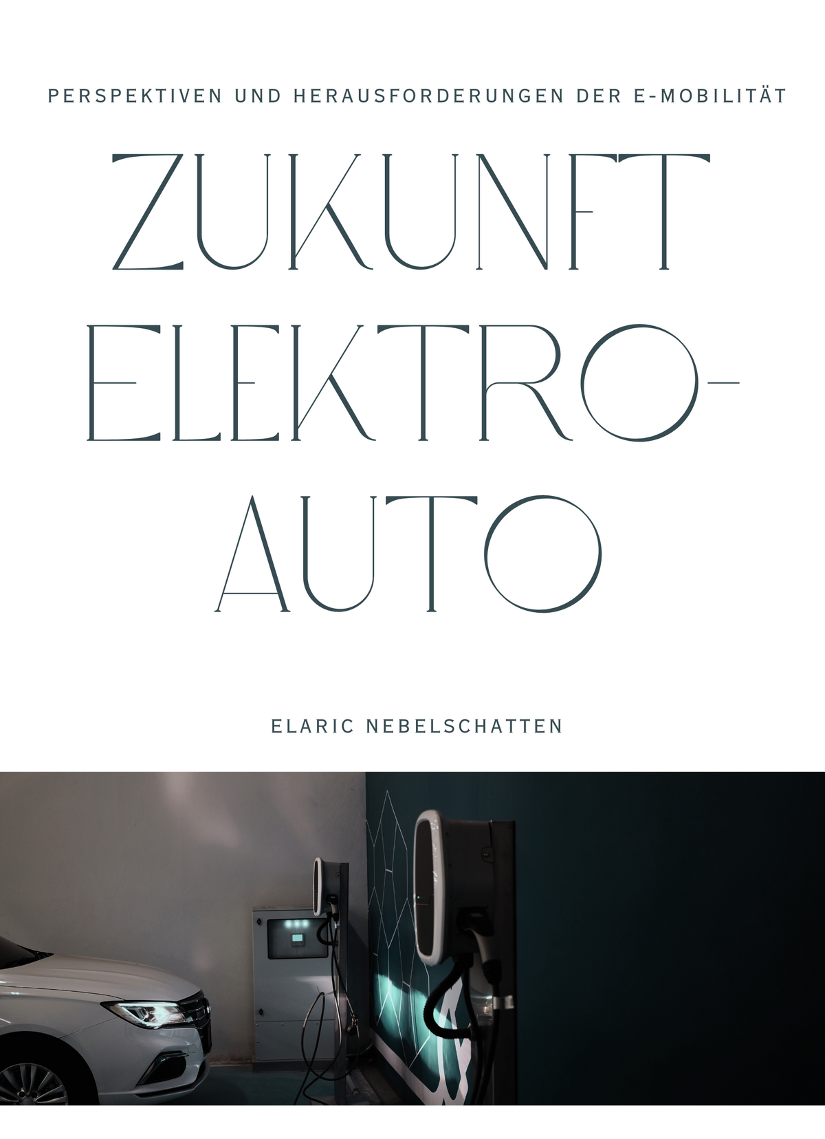 Zukunft Elektroauto