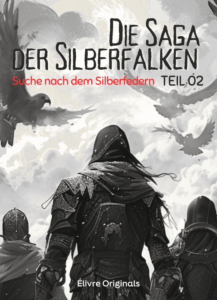 Die Saga der Silberfalken Teil 02