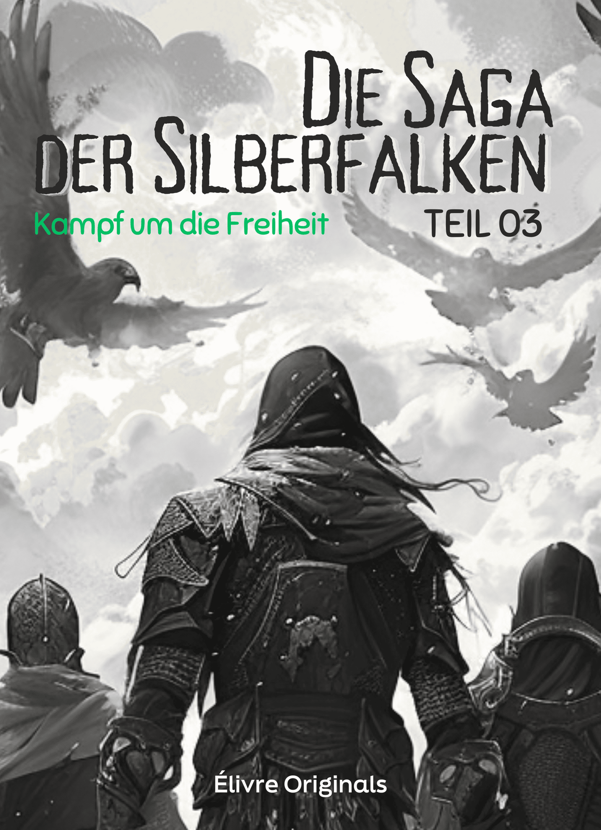 Die Saga der Silberfalken Teil 03